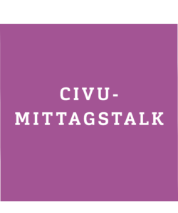 CIVU-Mittagstalk